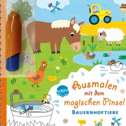 Arena Ausmalen mit dem magischen Pinsel - Bauernhof*Kinder Kinderbücher|Spielzeug Ab 3 Jahren