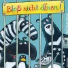 BAUMHAUS Bloß nicht öffnen!*Kinder Kinderbücher|Spielzeug Ab 4 Jahren