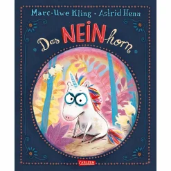 CARLSEN Das NEINhorn*Kinder Kinderbücher|Spielzeug Ab 3 Jahren