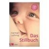 Ku00d6SEL Das Stillbuch* Stillzeit & Rückbildung