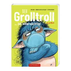 COPPENRATH Der Grolltroll ... ist eifersüchtig!*Kinder Kinderbücher