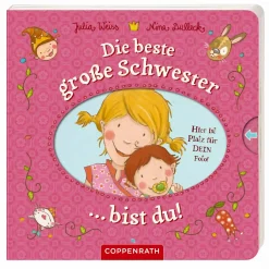 COPPENRATH Die beste große Schwester bist du*Kinder Kinderbücher|Spielzeug Ab 2 Jahre