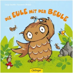 OETINGER Die Eule mit der Beule*Kinder Kinderbücher