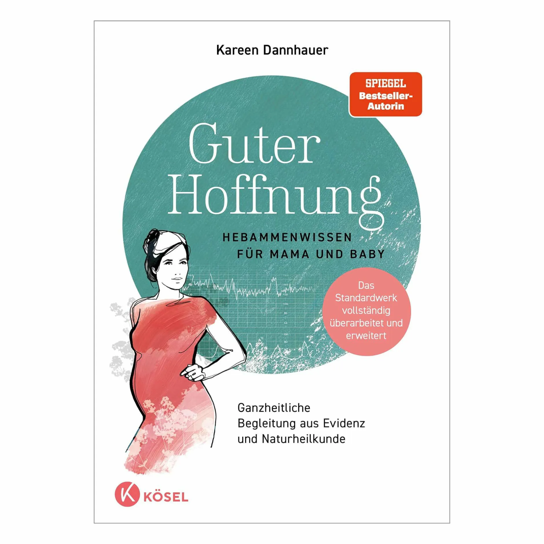 Ku00d6SEL Guter Hoffnung - Hebammenwissen für Mama und Baby* Schwangerschaft & Vorbereitung