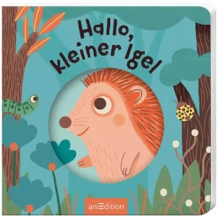 arsEdition Hallo, kleiner Igel*Kinder Kinderbücher