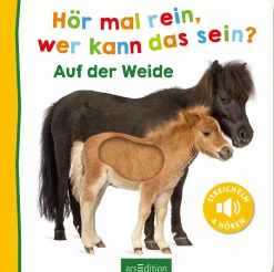 arsEdition Hör mal rein, wer kann das sein? Auf der Weide*Kinder Kinderbücher