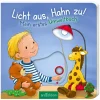 arsEdition Licht aus, Hahn zu*Kinder Kinderbücher|Spielzeug Ab 2 Jahre