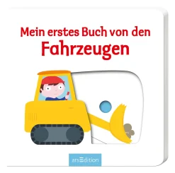 arsEdition Mein erstes Buch von den Fahrzeugen*Kinder Kinderbücher