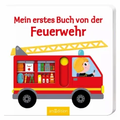 arsEdition Mein erstes Buch von der Feuerwehr*Kinder Kinderbücher