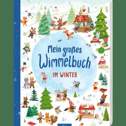 arsEdition Mein großes Wimmelbuch – Im Winter*Kinder Kinderbücher