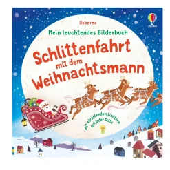 USBORNE Mein leuchtendes Bilderbuch: Schlittenfahrt mit dem Weihnachtsmann*Kinder Kinderbücher