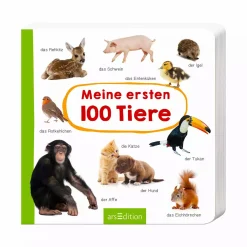 arsEdition Meine ersten 100 Tiere*Kinder Kinderbücher
