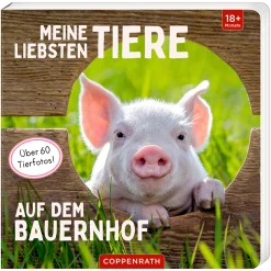 COPPENRATH Meine liebsten Tiere auf dem Bauernhof*Kinder Kinderbücher