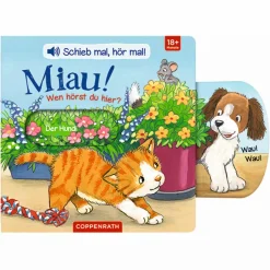 COPPENRATH Schieb mal, hör mal!: Miau! Wen hörst du hier?*Kinder Kinderbücher