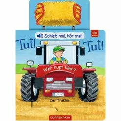 COPPENRATH Schieb mal, hör mal!: Tut! Tut! Wer hupt hier?*Kinder Kinderbücher