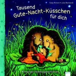 Arena Tausend Gute-Nacht-Kuesschen fuer dich*Kinder Kinderbücher|Spielzeug Ab 2 Jahre