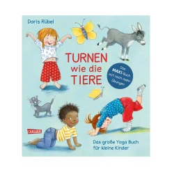 CARLSEN Turnen wie die Tiere - Das große Yoga Buch für kleine Kinder*Kinder Kinderbücher